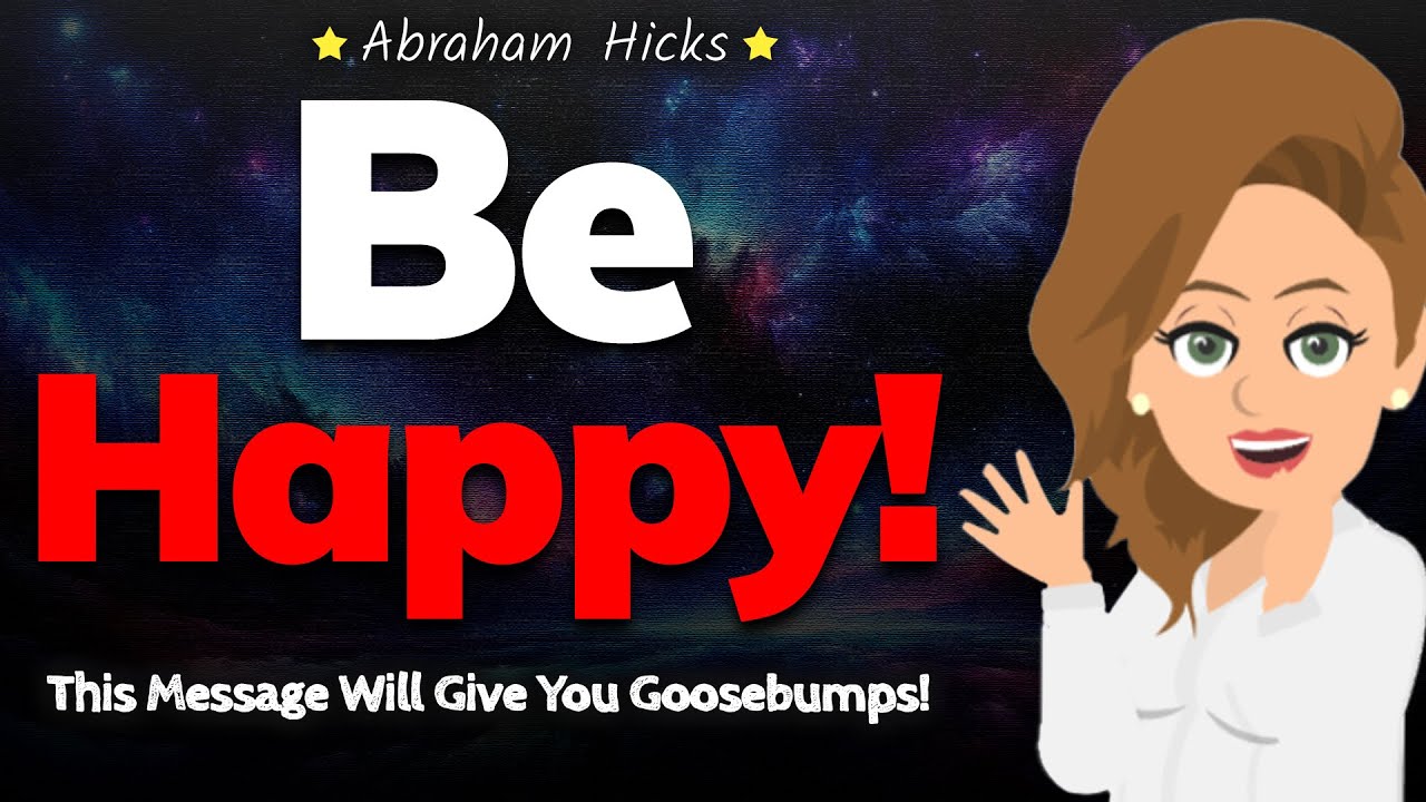 Let Go of This & Be Happy Forever More! 😊🌟 Abraham Hicks 2024