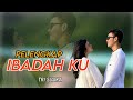 Tri Suaka - PELENGKAP IBADAHKU ( Lirik Video ) Terbaru 2023