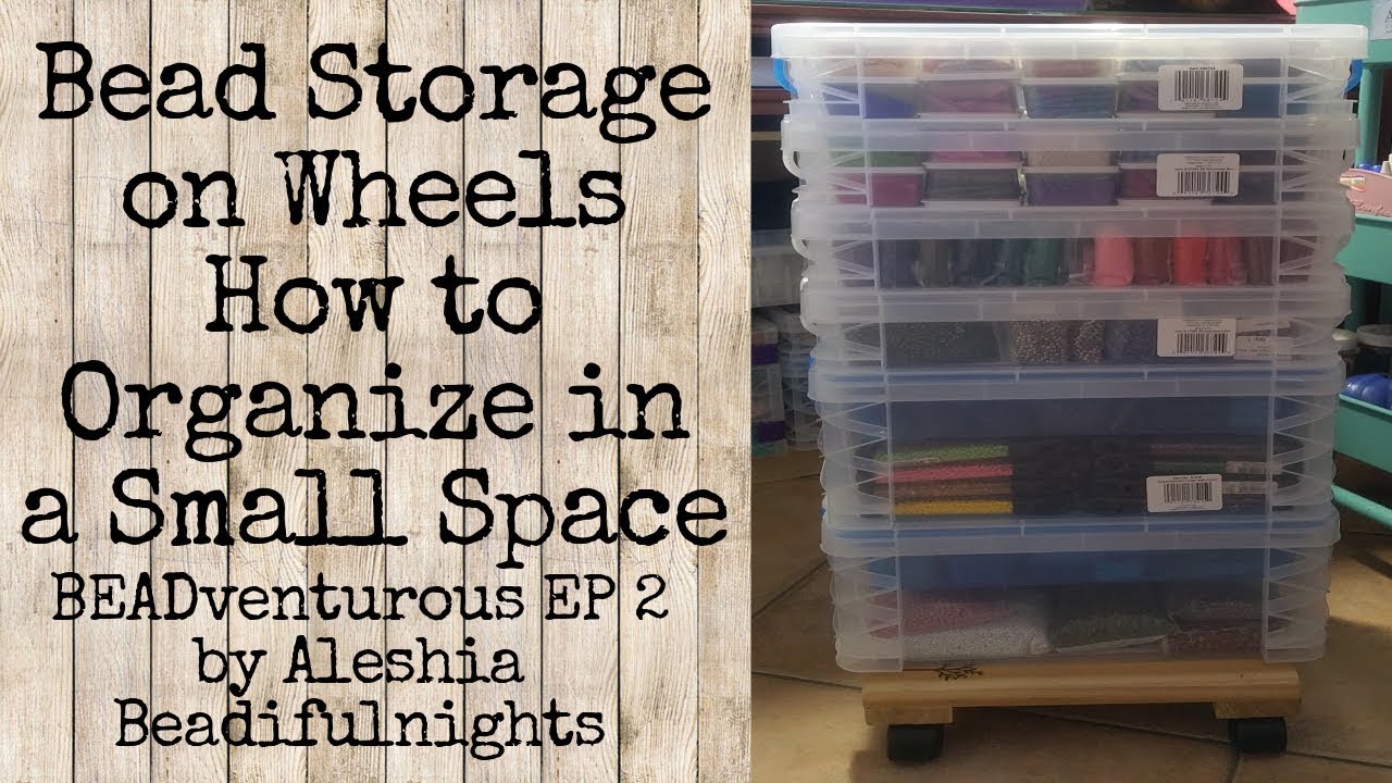 Bead Storage on Wheels How to Organize in a Small Space