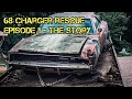 1968 Dodge Charger Restoration - Episode 1 - The Story