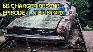 1968 Dodge Charger Restoration - Episode 1 - The Story