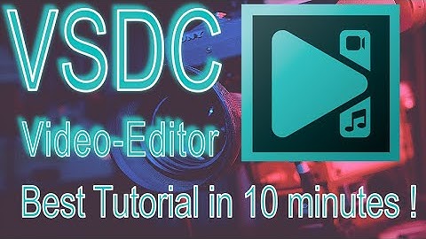 VSDC Video Editor - Best Tutorial for Beginners in 10 MINUTES!