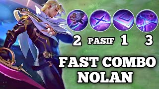 NOLAN || FAST COMBO SIMPLE NOLAN GAMEPLAY | MOBILE LEGENDS