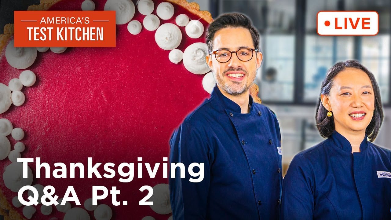 Thanksgiving Live Q&A with Lan Lam and Dan Souza (Pt. 2)