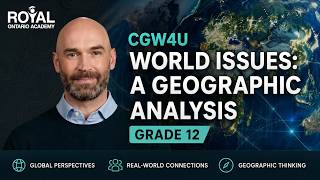 CGW4U World Issues: A Geographic Analysis Grade 12