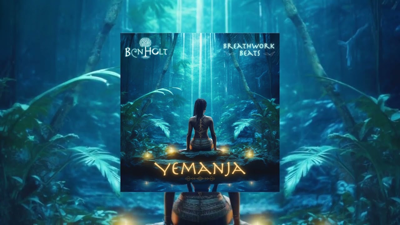 Watch Ben Holt, Breathwork Beats - Yemanja on YouTube Watch Ben Holt, Breathwork Beats - Yemanja on YouTube