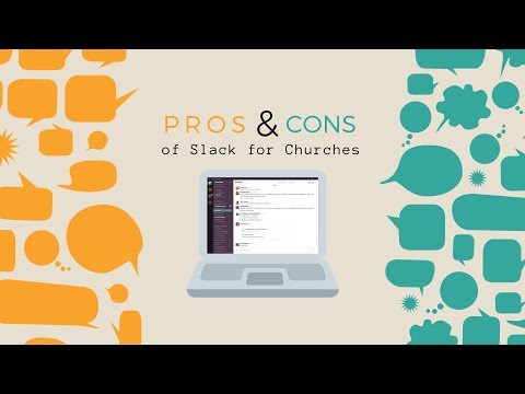 Pros and Cons of Slack for Churches
