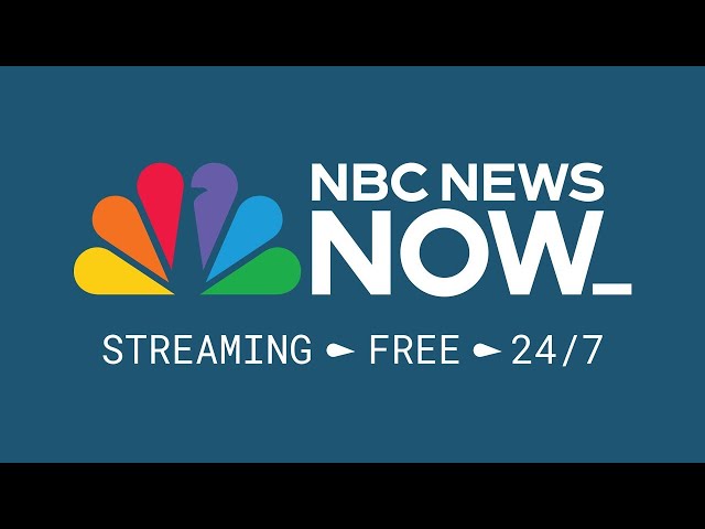 LIVE: NBC News NOW - May 20
