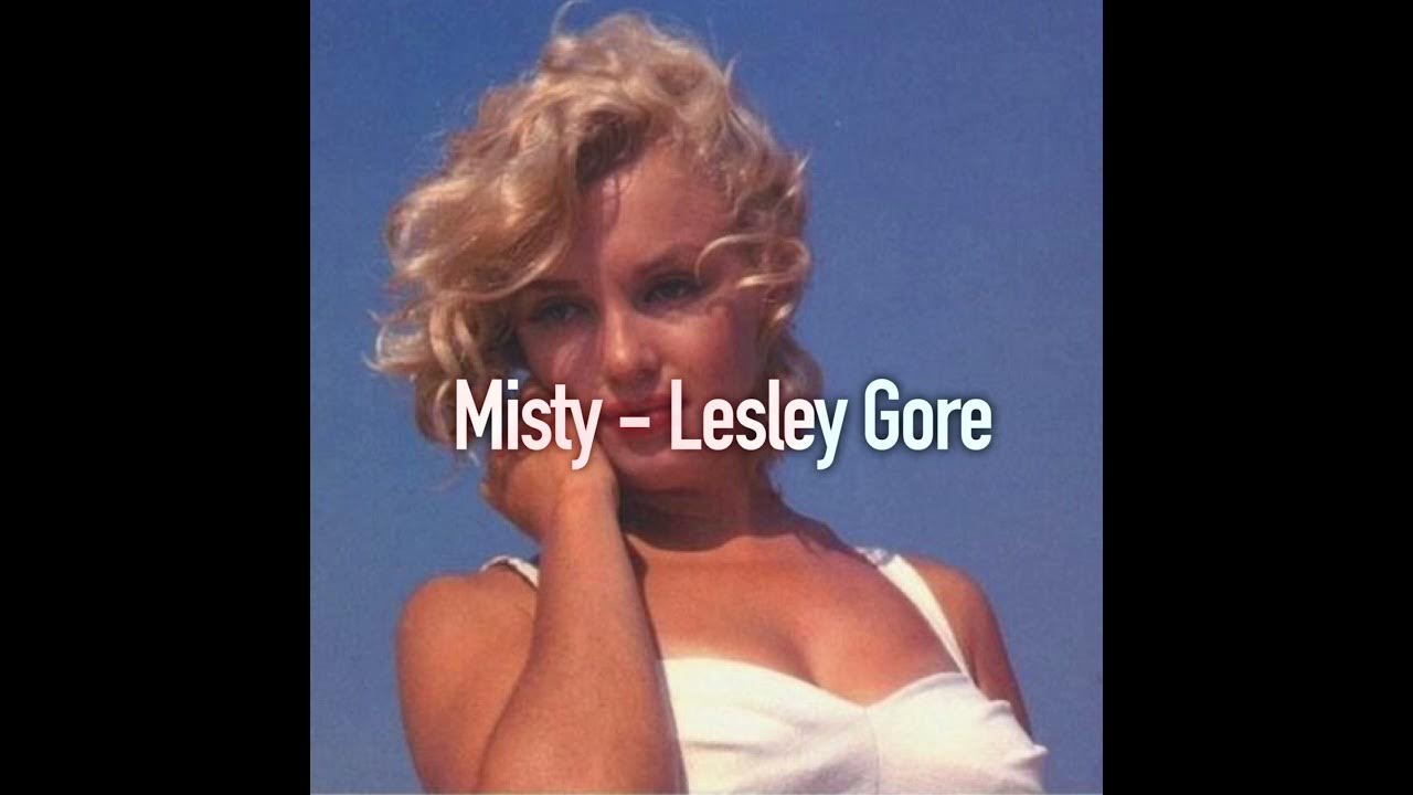 Misty by Lesley gore but you‘re hopelessly in love Misty by Lesley gore but you‘re hopelessly in love