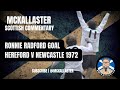 Ronnie Radford Goal FA Cup 3rd Round Hereford v Newcastle 1972