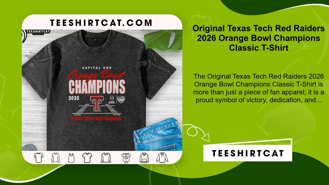 Original Texas Tech Red Raiders 2026 Orange Bowl Champions Classic T-Shirt