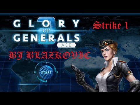 Glory Of Generals 2 Ace - Strike 1