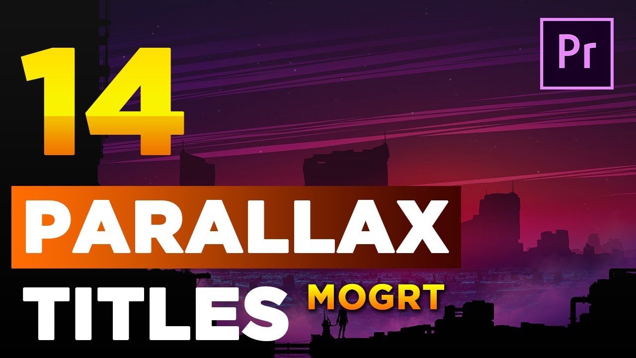 14 Parallax Titles Premiere Pro CC MOGRT | Premiere Pro Parallax Animation