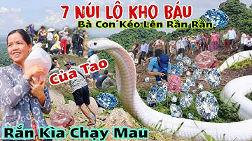 7 Núi Lộ Kho Báu Hết Rồi Mãnh Đất toàn ngọc quý của 2 vợ chồng ăn chạy niệm Phật ở núi dài Năm Giếng