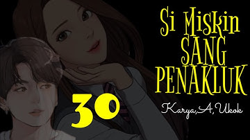 DONGENG SUNDA SI MISKIN SANG PENAKLUK PART--30