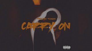 Tristan Tuason  Carry On   prod Urbannerdbeats