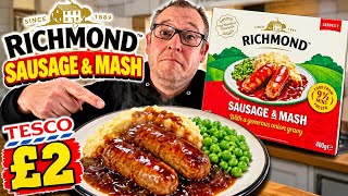 RICHMOND | Sausage & Mash | £2 From Tesco's