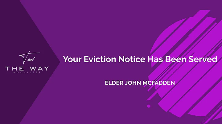 Your Eviction Notice Has Been Served | Elder John ...