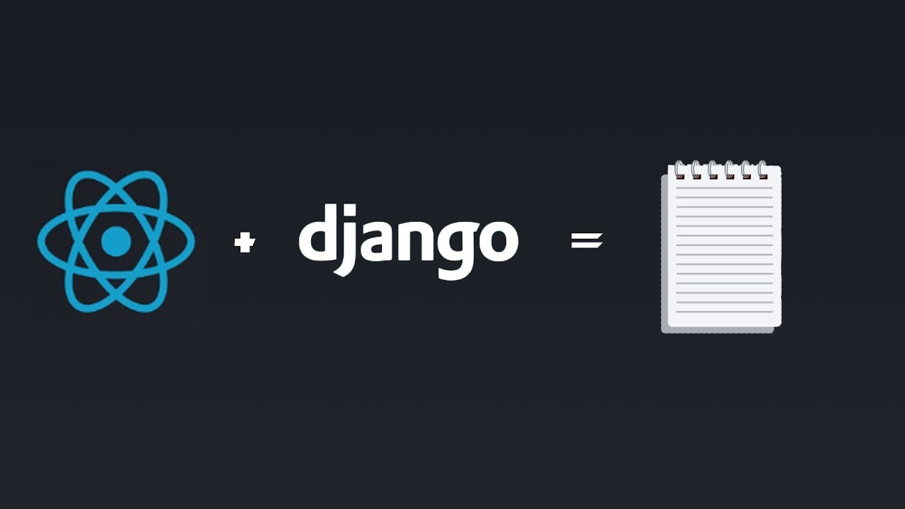 Django + React Notepad Models Part1 - YouTube