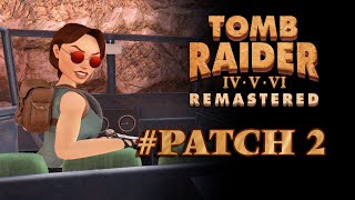 Download Lagu Tomb Raider IV - VI Remastered - Patch 2 *Patch Notes* MP3 Download Lagu Tomb Raider IV - VI Remastered - Patch 2 *Patch Notes* MP3