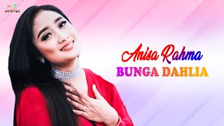 Anisa Rahma - Bunga Dahlia