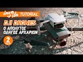 [Μέρος 2ο] DJI DRONES - Ο Απόλυτος Οδηγός Αρχαρίων με βάση τα Mini 2 & Mavic 2 Pro