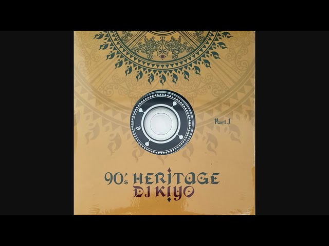 DJ Kiyo - 90's Heritage Part. I (1998) - YouTube