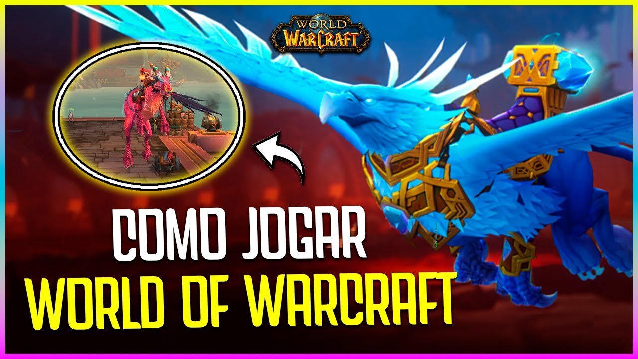 COMO JOGAR WORLD OF WARCRAFT EM 2024!! TUDO QUE VOCÊ PRECISA SABER