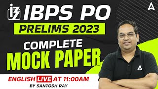 IBPS PO 2023 | IBPS PO Complete Mock Paper | IBPS PO English by Santosh Ray