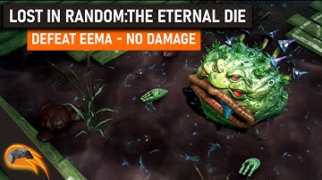 Lost in Random: The Eternal Die - Defeat Eema - No Damage