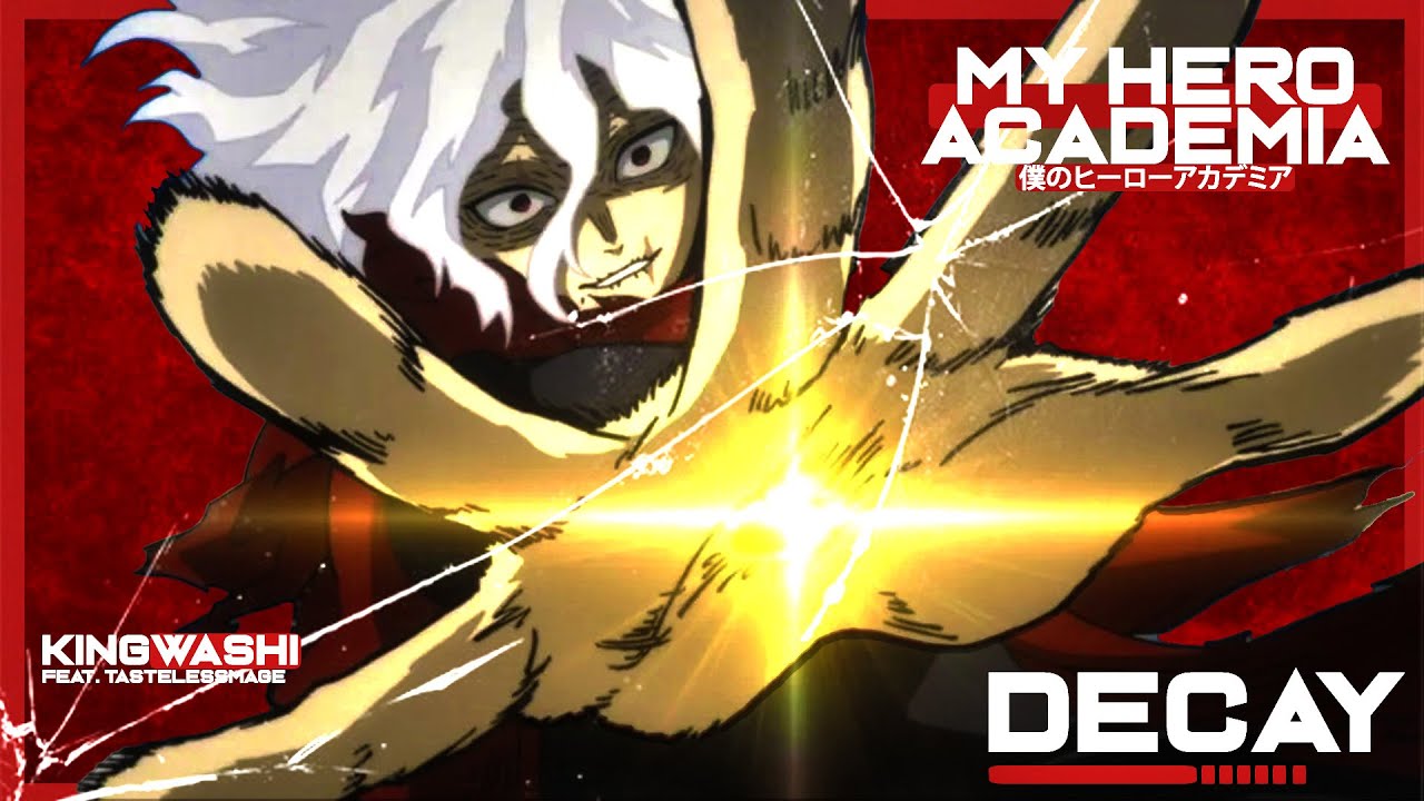 SHIGARAKI SONG | MY HERO ACADEMIA |