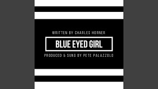 Blue Eyed Girl