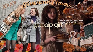 a controversial ranking of every gossip girl thanksgiving episode