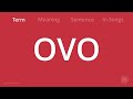 OVO (OV-Ho!) Meaning | Rap Dictionary (Lemme hear you say OV-Ho!)