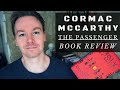 The Passenger by Cormac McCarthy (Book Review)