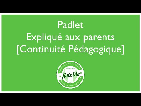 Padlet expliqué aux parents [Continuité Pédagogique]