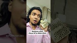 Rayhaan elixir clone of le male elixir #trending #viral #perfume #fragrance #rayhaanelixir #clone