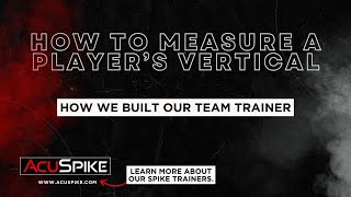 How to Measure a Player's Vertical on the AcuSpike Trainer