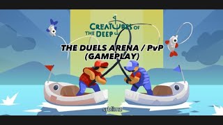 [CREATURES OF THE DEEP] The Duels Arena / PvP - Gameplay