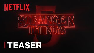 Stranger Things 5 | Title Tease | Netflix
