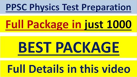 Lecturer Physics Test Preparation | ppsc physics test preparation
