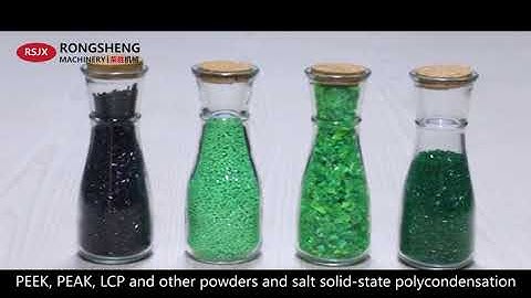 Rongsheng Machinery-top solution provider for industrial application of solid state polycondensation