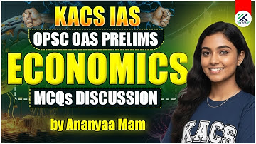 OPSC OAS PRELIMS CLASS | 🚨 OAS PRELIM ECONOMICS CLASS | 🚨 ECONOMICS CLASS | OPSC CLASS