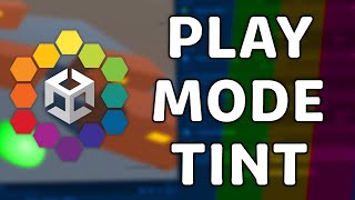 How To Tint Play Mode In Unity | Great Way To Not Lose Changes | Unity Quick Tips
