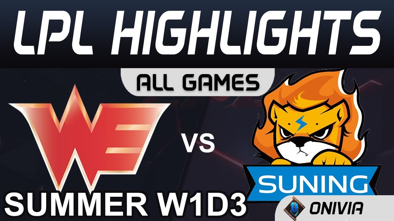 WE vs SN Highlights ALL GAMES LPL Summer Season 2020 W1D3 Team WE vs Suning by Onivia
