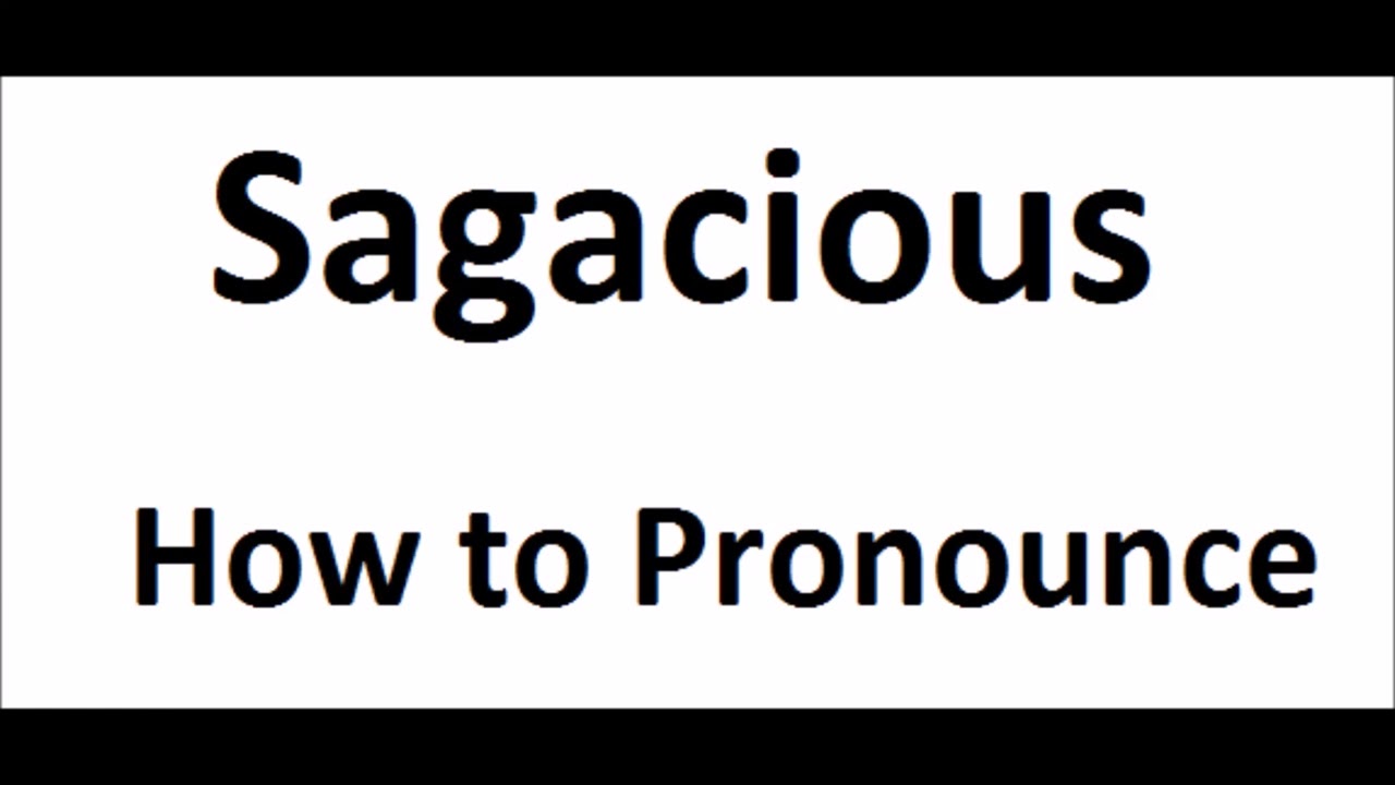 How to pronounce Sagacious||How to say Sagacious||Sagacious Pronunciation||ABDictionary