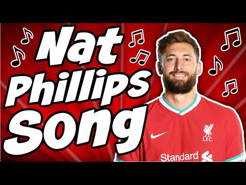 🎵 Nat Phillips Funny Liverpool fc Song: Magic Hat 🎵