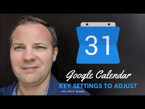 Video Google Calendar - Key Settings to Adjust - youtube
