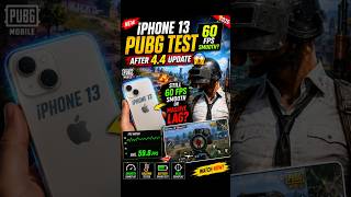 🔥 iPhone 13 PUBG Test After 4.4 Update 😱 Smooth 60 FPS or Massive Lag?