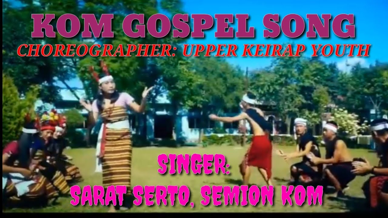 Kahui Eh khangdong// Kom gospel music video//Sarat Serto, simeon kom//Official video. ##